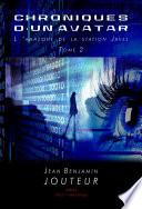 Chroniques d'un avatar tome 2