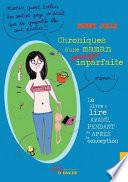 Chroniques d'une mère presque imparfaite