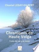 Chroniques de Haute Volga
