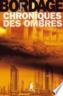 CHRONIQUES DES OMBRES