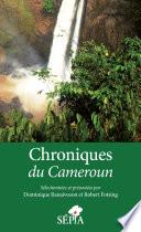 Chroniques du Cameroun