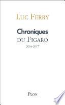 Chroniques du Figaro 2014-2017