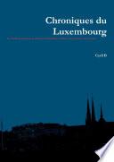 Chroniques Du Luxembourg