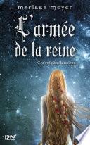 Chroniques lunaires - livre 2,5 : L'armée de la reine
