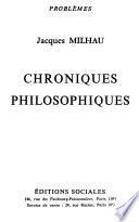 Chroniques philosophiques