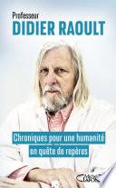 Chroniques pour une humanite en quete de reperes