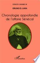 Chronologie approfondie de l'affaire Sénécal