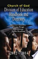 Church of God Division of Education Handbook and Directory 2012-14