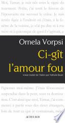 Ci-gît l'amour fou