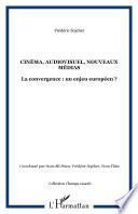Cinéma, audiovisuel, nouveaux médias
