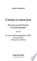 Cinéma et attraction