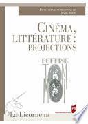Cinéma/Littérature : projections