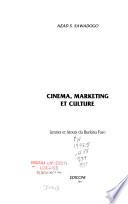 Cinéma, marketing et culture