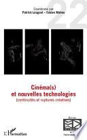 Cinéma(s) et nouvelles technologies