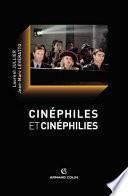 Cinéphiles et cinéphilies