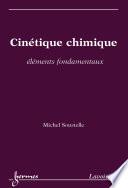Cinétique chimique : éléments fondamentaux