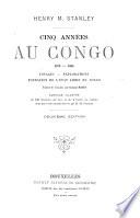 Cinq années au Congo, 1879-1884