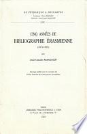 Cinq années de bibliographie érasmienne (1971-1975)