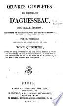 Cinq instructions sur les études propres à former un magistrat. Essai d'une institution au droit public. Discours sur la vie et la mort de M. d'Aguesseau [conseiller d'Etat]. Réflexions diverses sur Jésus-Christ