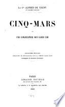 Cinq-Mars ou une conjuration sous Louis XIII