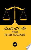Cinq petits cochons (Nouvelle traduction révisée)