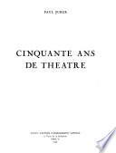 Cinquante ans de théâtre