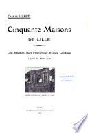 Cinquante maisons de Lille