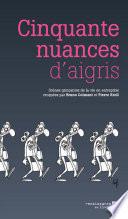 Cinquante nuances d'aigris