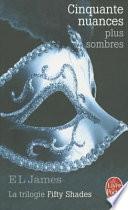 Cinquante Nuances Plus Sombres (Fifty Shades, Tome 2)