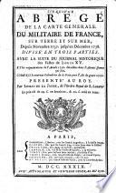 Cinquième Abrégé De La Carte Générale Du Militaire de France, Sur Terre Et Sur Mer, Depuis Novembre 1737. jusqu'en Décembre 1738