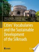 Cities’ Vocabularies and the Sustainable Development of the Silkroads