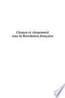 Citoyens et citoyenneté sous la Révolution française
