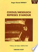 Cixous/Mesguich : reprises d'amour