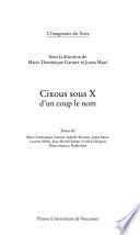 Cixous sous X