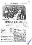 Clarisse Harlowe drame en trois actes par Dumanoir, Clairville et Guillard