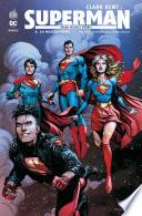 Clark Kent : Superman - Tome 6 - La Maison Kent