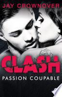 Clash T2 : Passion coupable
