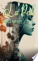 Classe Affaires: La Perle : Tome 2