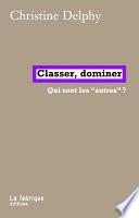 Classer, dominer