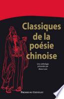 Classiques de la poésie chinoise