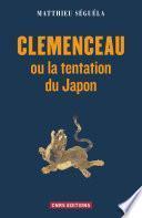 Clemenceau ou la tentation du Japon