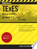 Cliffsnotes TExES Math 4-8 (115) and Math 7-12 (235)