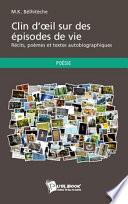 Clin d'oeil sur des épisodes de vie