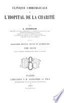 Clinique chirurgicale de l'Hôpital de la Charité par L. Gosselin