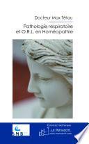Cliniques respiratoires et ORL en homéopathie