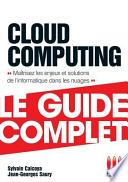 Cloud computing : le guide complet