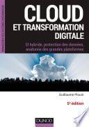 Cloud et transformation digitale - 5e éd