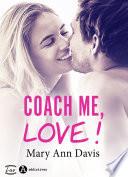 Coach me, Love !