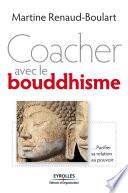 Coacher avec le bouddhisme