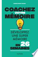 Coachez votre mémoire